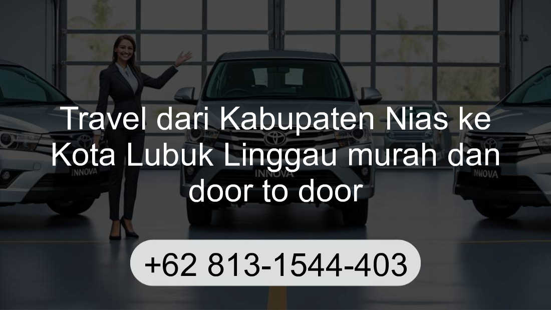 Travel Kabupaten Nias Kota Lubuk Linggau