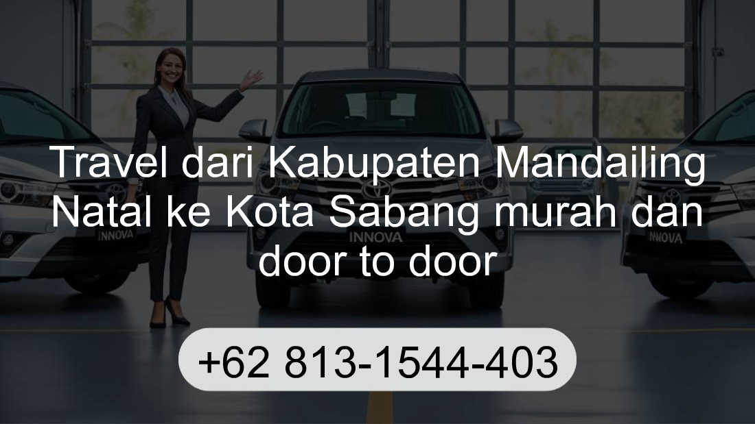 Travel Kabupaten Mandailing Natal Kota Sabang