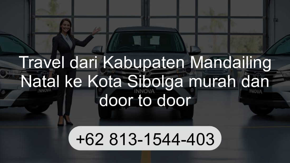 Travel Kabupaten Mandailing Natal Kota Sibolga