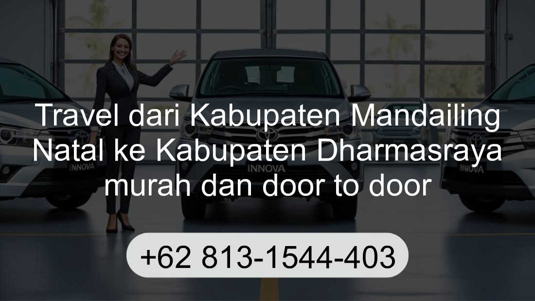 Travel Kabupaten Mandailing Natal Kabupaten Dharmasraya