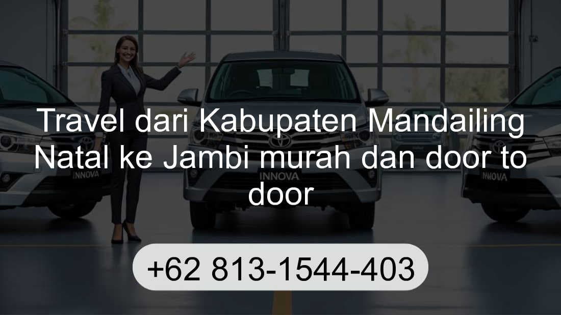 Travel Kabupaten Mandailing Natal Jambi
