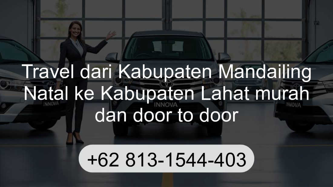 Travel Kabupaten Mandailing Natal Kabupaten Lahat