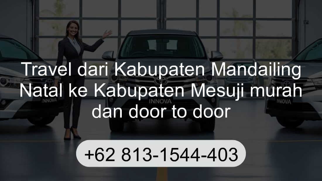 Travel Kabupaten Mandailing Natal Kabupaten Mesuji