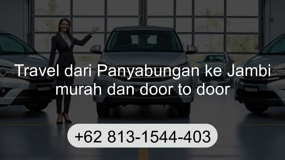 Travel Panyabungan Jambi