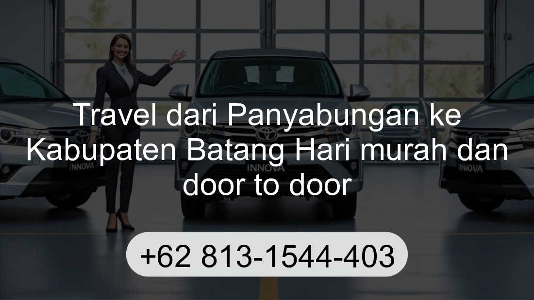 Travel Panyabungan Kabupaten Batang Hari