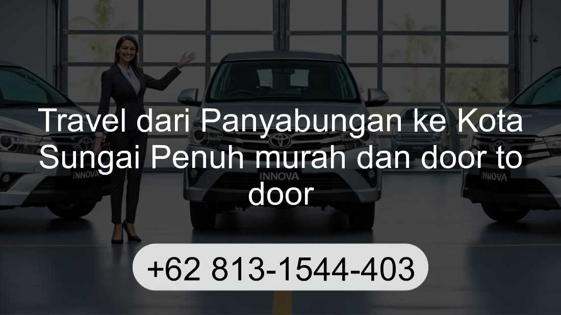 Travel Panyabungan Kota Sungai Penuh