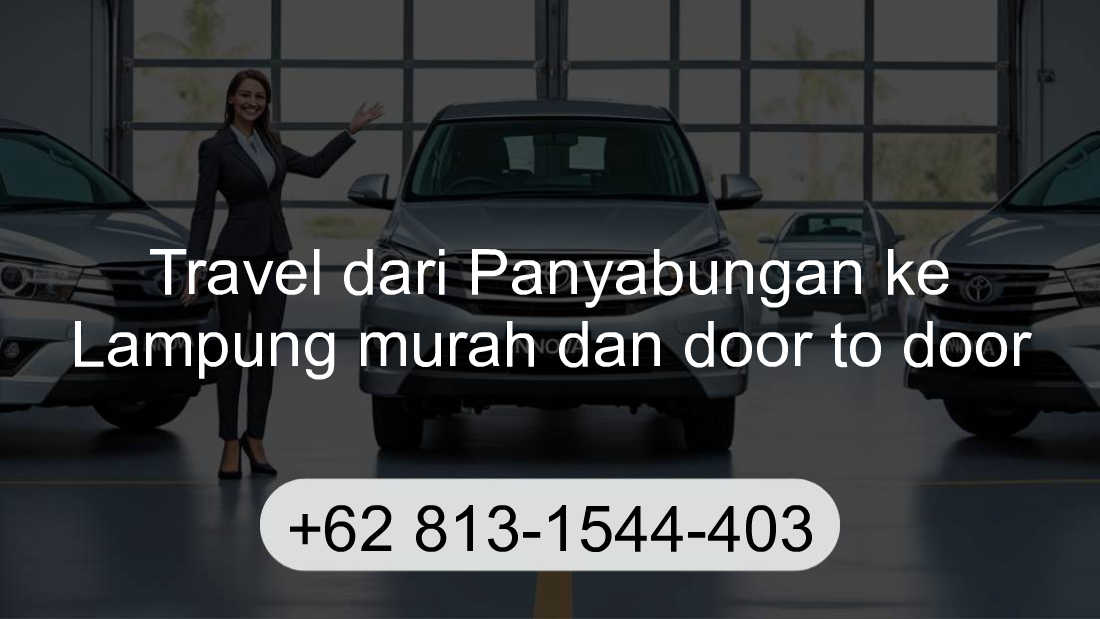 Travel Panyabungan Lampung