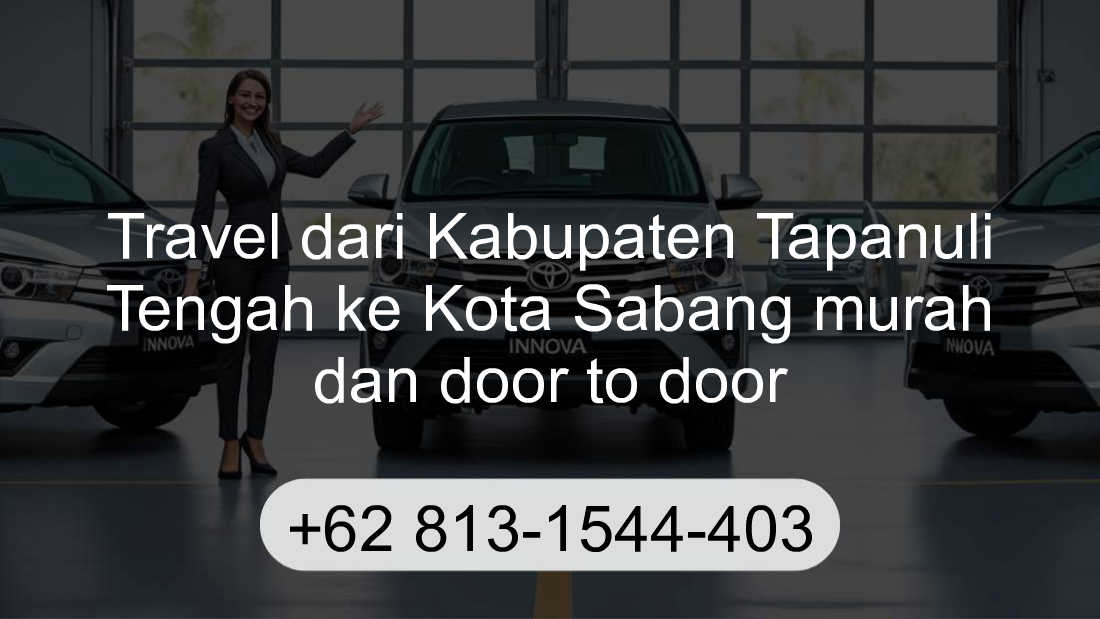 Travel Kabupaten Tapanuli Tengah Kota Sabang