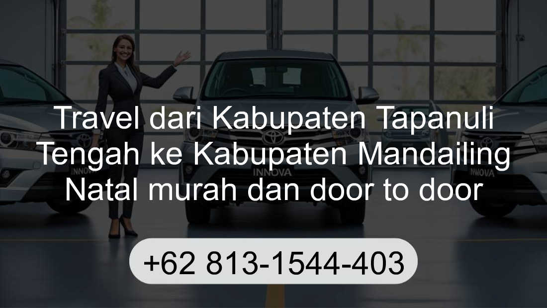 Travel Kabupaten Tapanuli Tengah Kabupaten Mandailing Natal