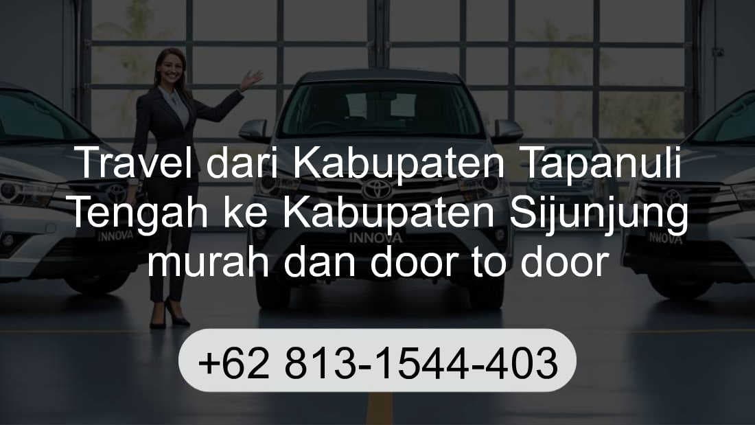Travel Kabupaten Tapanuli Tengah Kabupaten Sijunjung