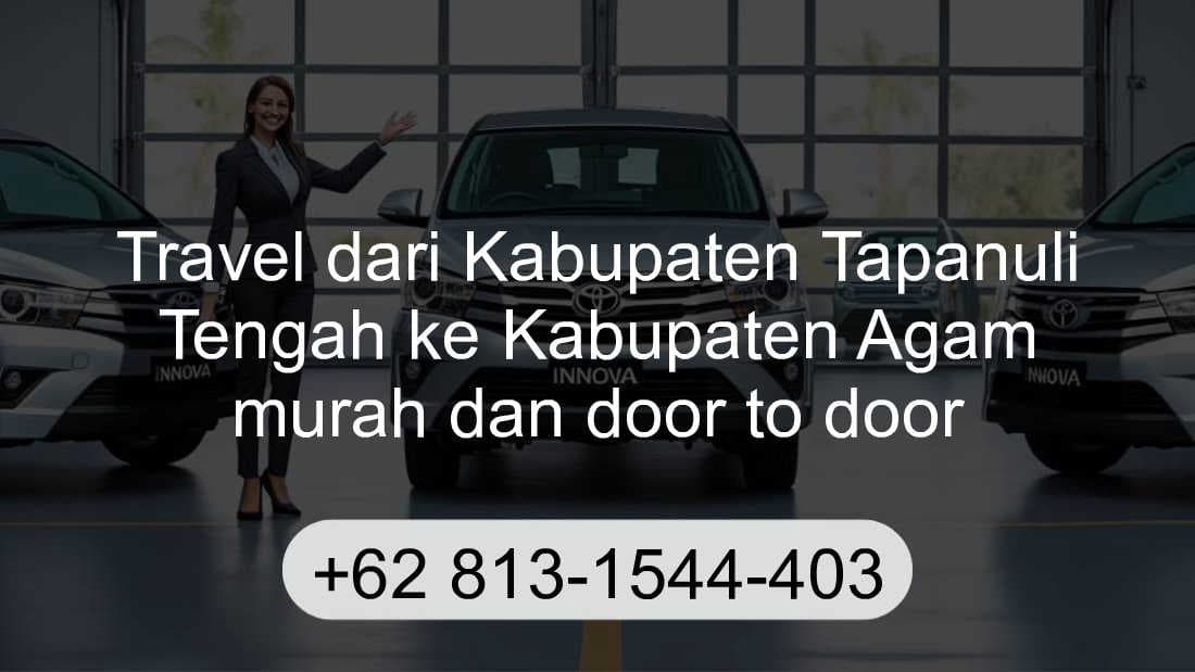 Travel Kabupaten Tapanuli Tengah Kabupaten Agam