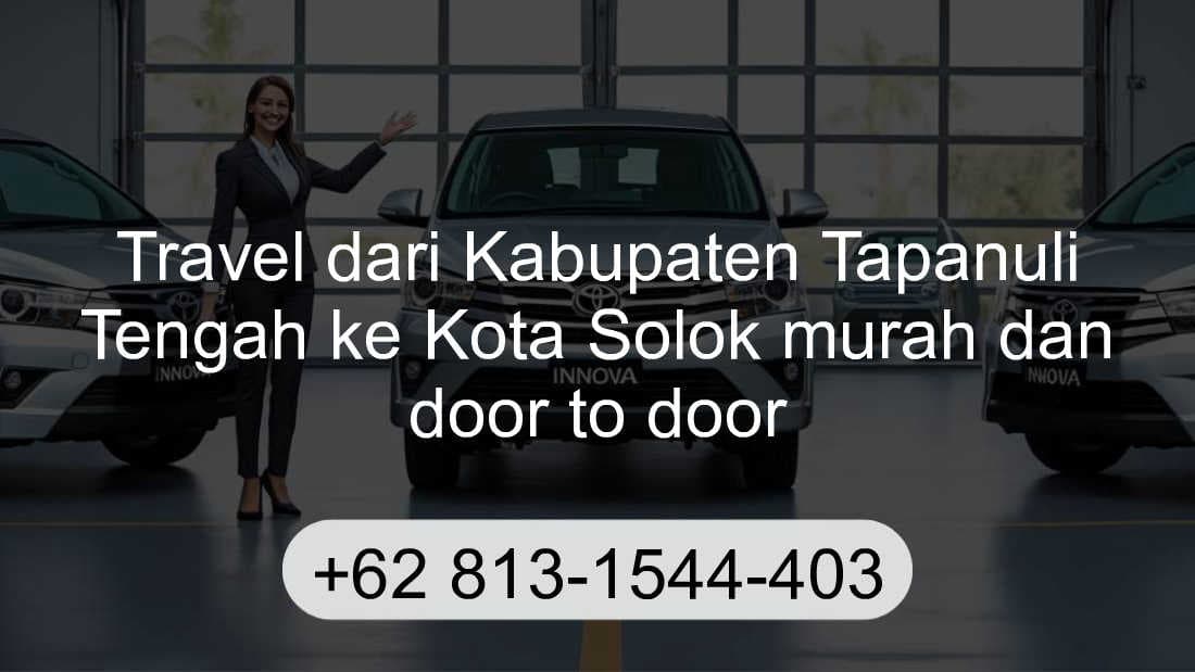 Travel Kabupaten Tapanuli Tengah Kota Solok