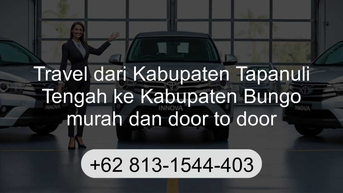 Travel Kabupaten Tapanuli Tengah Kabupaten Bungo
