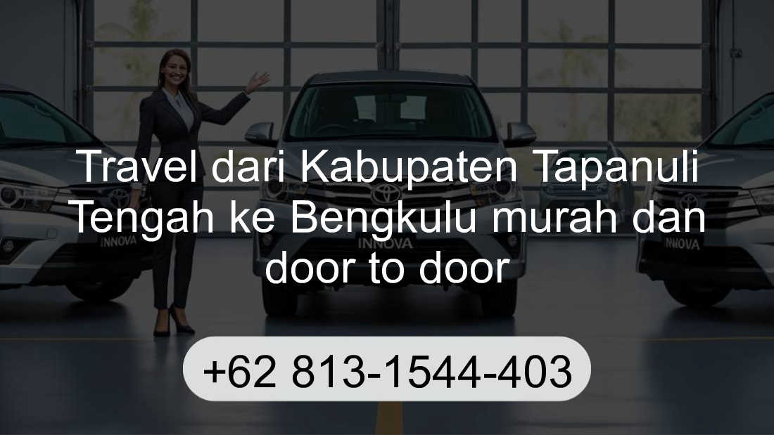 Travel Kabupaten Tapanuli Tengah Bengkulu
