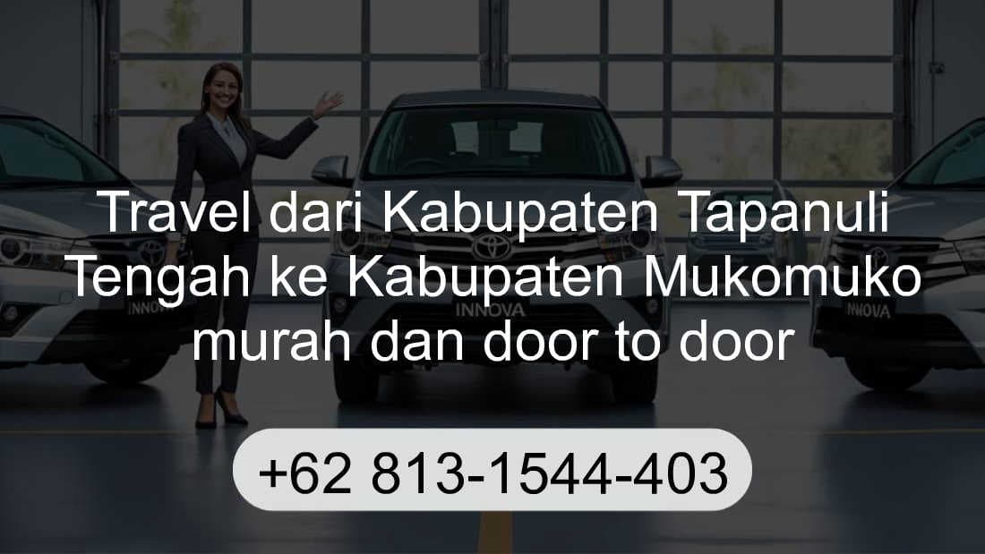 Travel Kabupaten Tapanuli Tengah Kabupaten Mukomuko