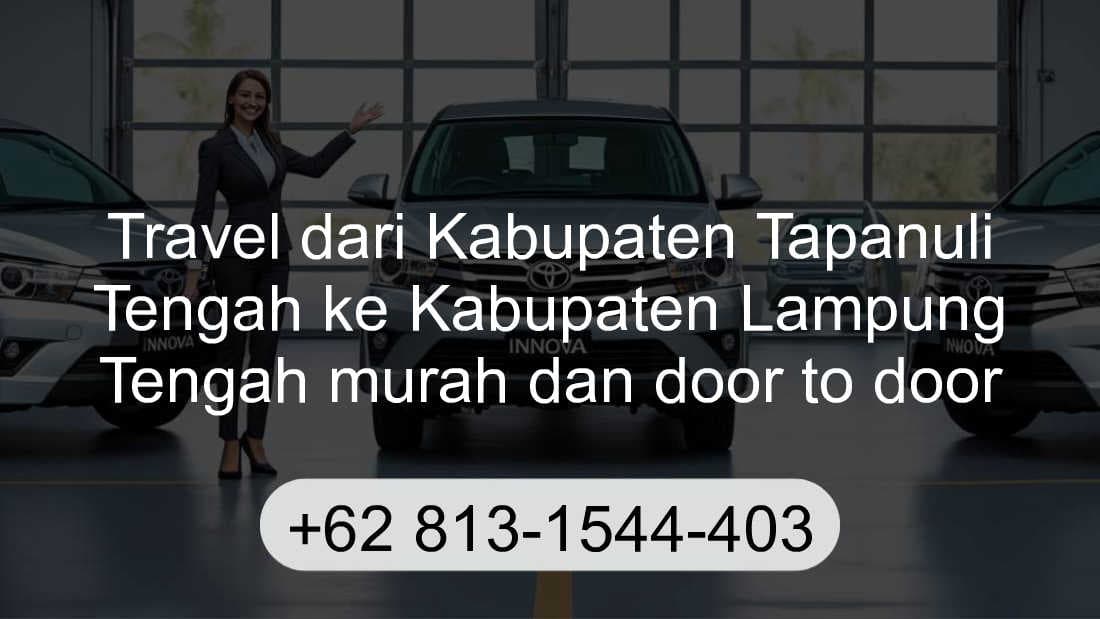 Travel Kabupaten Tapanuli Tengah Kabupaten Lampung Tengah