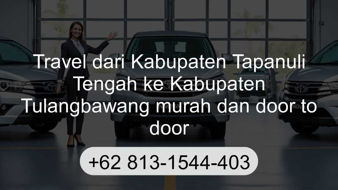 Travel Kabupaten Tapanuli Tengah Kabupaten Tulangbawang