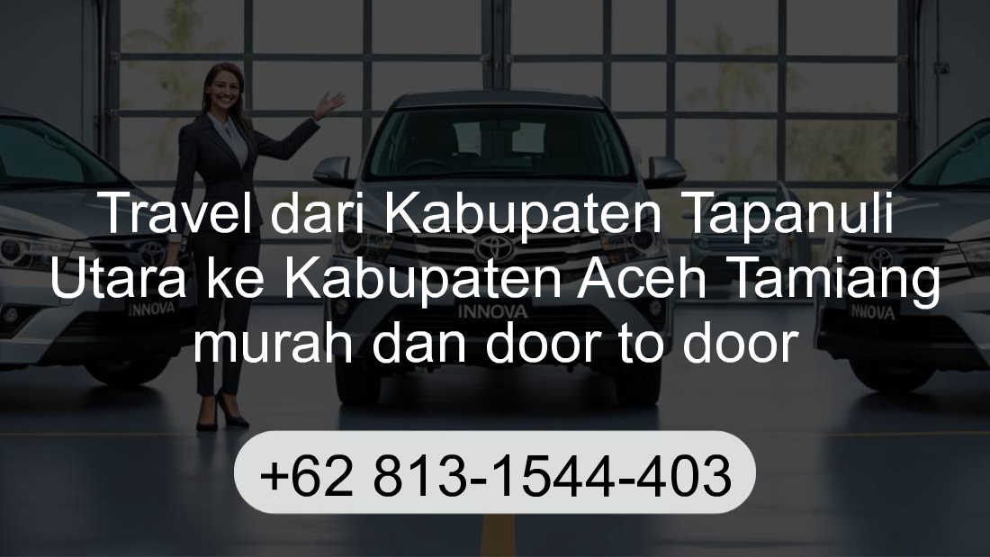 Travel Kabupaten Tapanuli Utara Kabupaten Aceh Tamiang