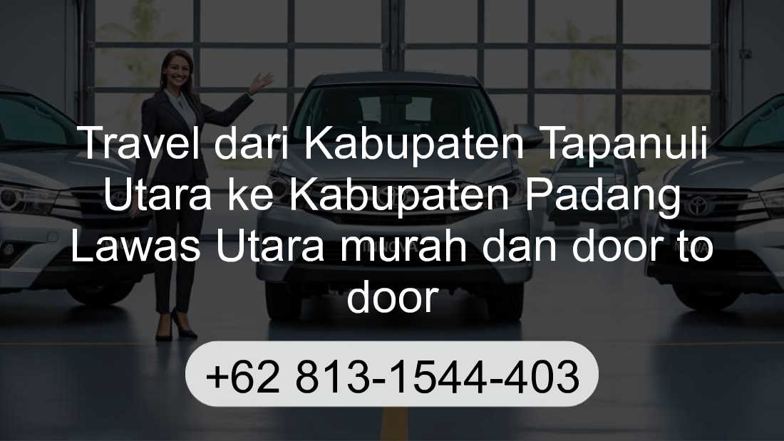 Travel Kabupaten Tapanuli Utara Kabupaten Padang Lawas Utara