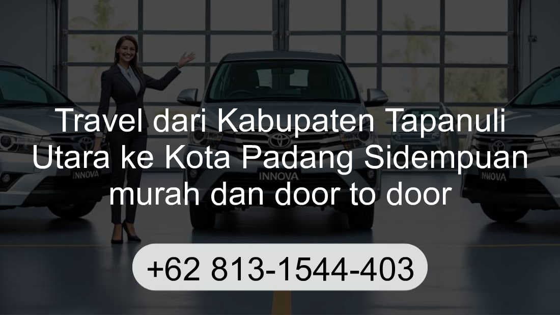 Travel Kabupaten Tapanuli Utara Kota Padang Sidempuan
