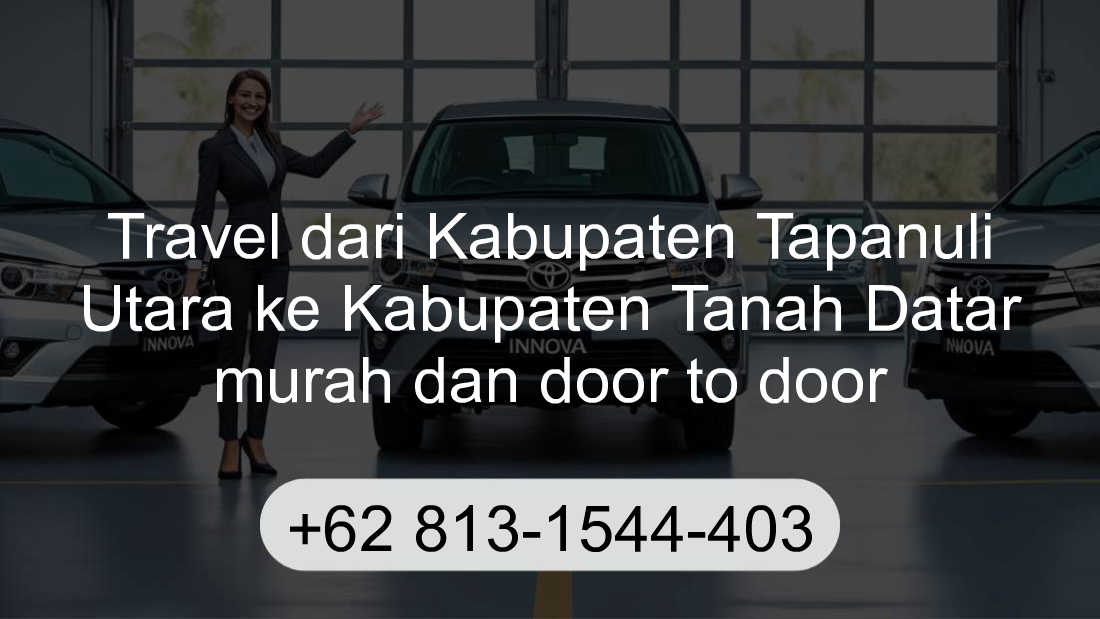 Travel Kabupaten Tapanuli Utara Kabupaten Tanah Datar