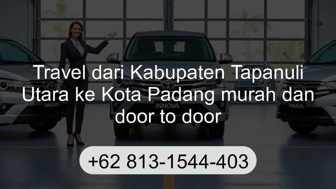 Travel Kabupaten Tapanuli Utara Kota Padang