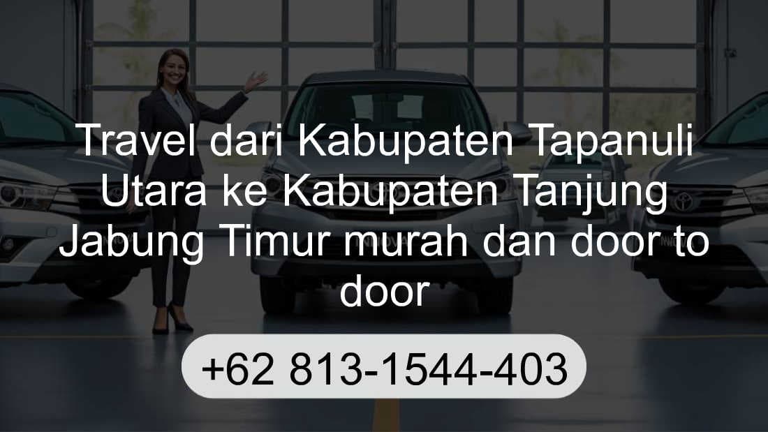 Travel Kabupaten Tapanuli Utara Kabupaten Tanjung Jabung Timur