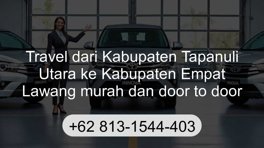 Travel Kabupaten Tapanuli Utara Kabupaten Empat Lawang