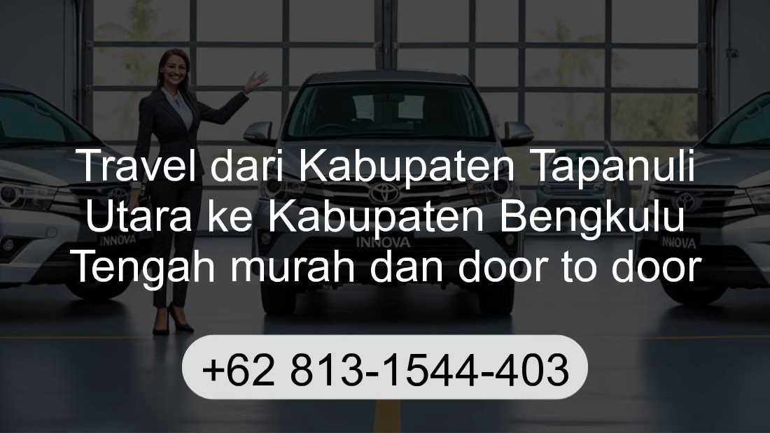 Travel Kabupaten Tapanuli Utara Kabupaten Bengkulu Tengah
