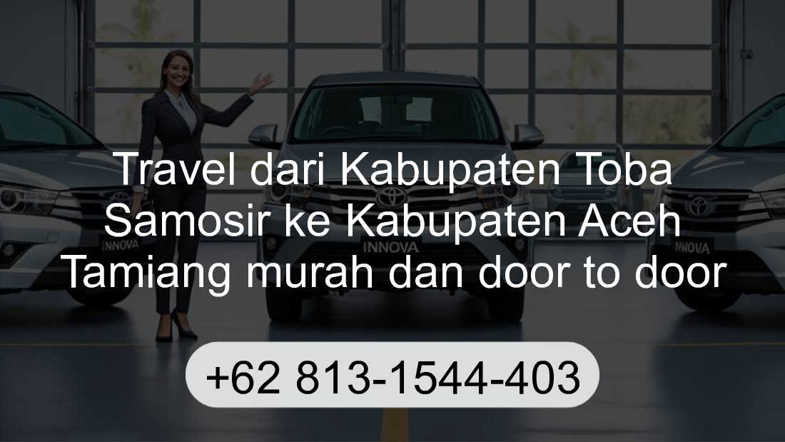Travel Kabupaten Toba Samosir Kabupaten Aceh Tamiang