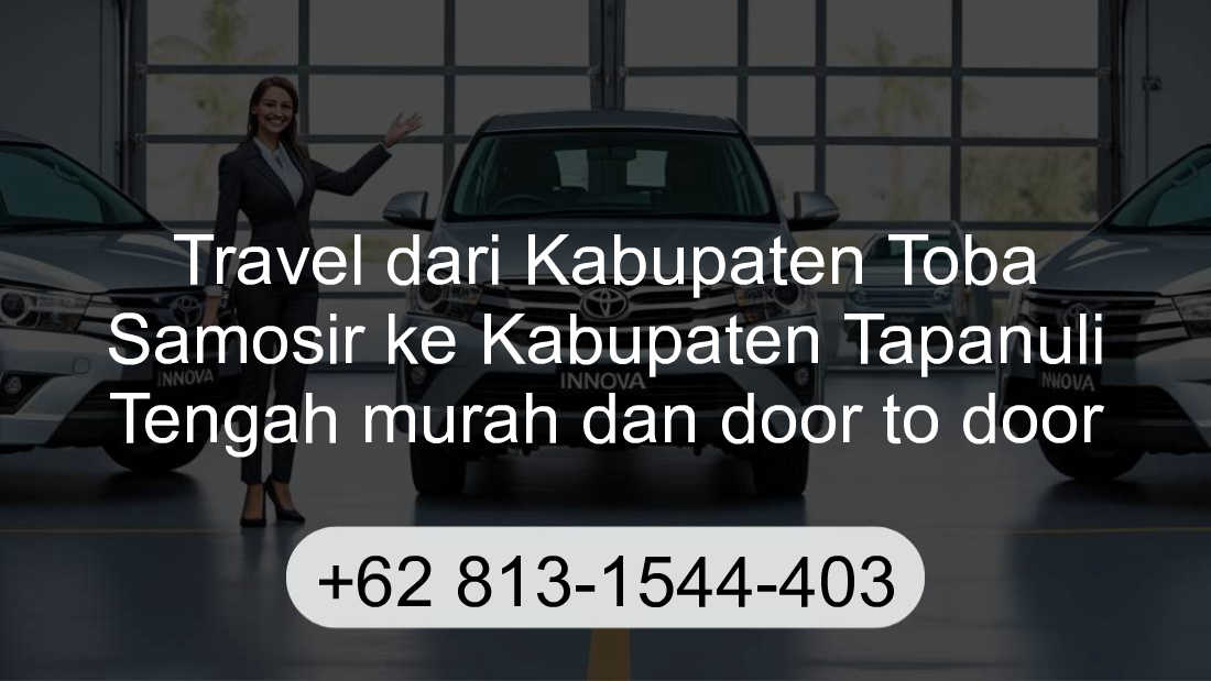 Travel Kabupaten Toba Samosir Kabupaten Tapanuli Tengah