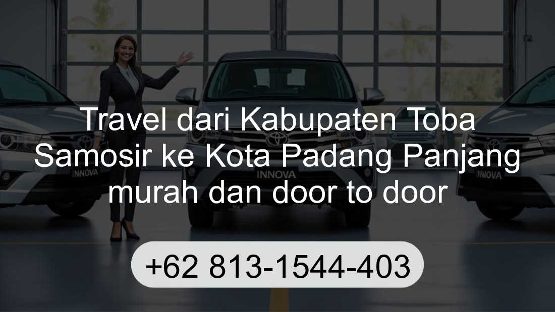 Travel Kabupaten Toba Samosir Kota Padang Panjang