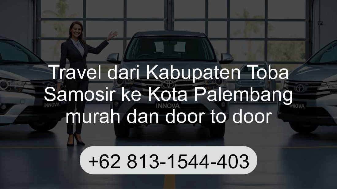 Travel Kabupaten Toba Samosir Kota Palembang