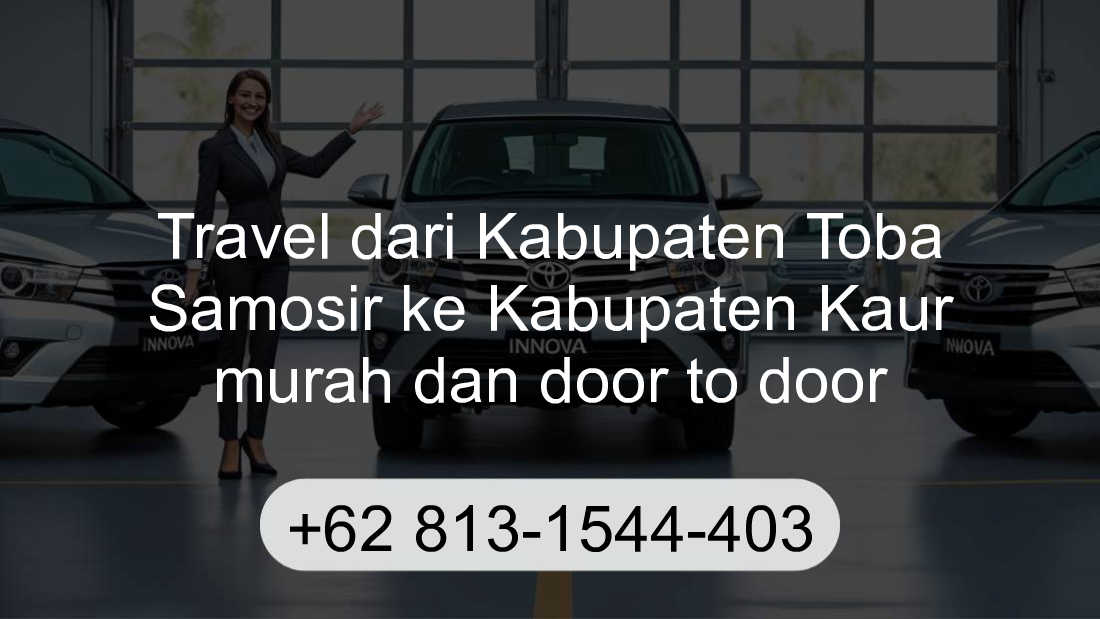 Travel Kabupaten Toba Samosir Kabupaten Kaur