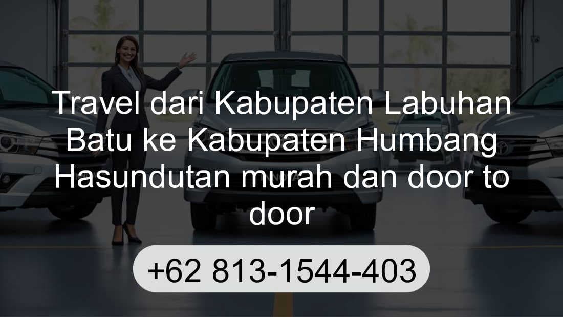 Travel Kabupaten Labuhan Batu Kabupaten Humbang Hasundutan