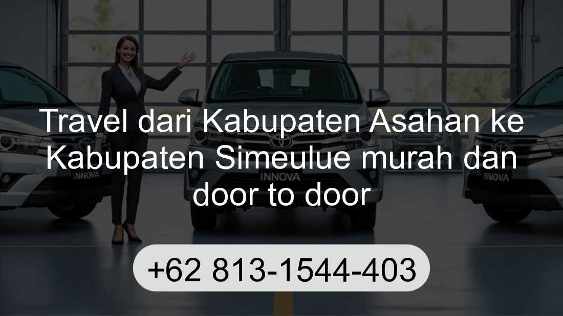 Travel Kabupaten Asahan Kabupaten Simeulue