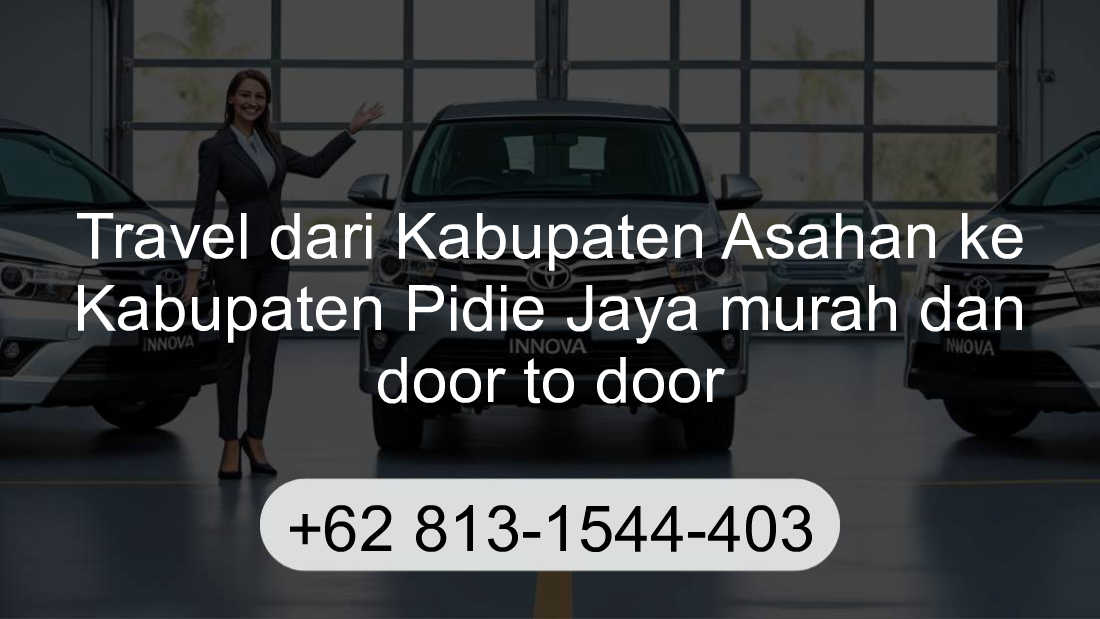 Travel Kabupaten Asahan Kabupaten Pidie Jaya
