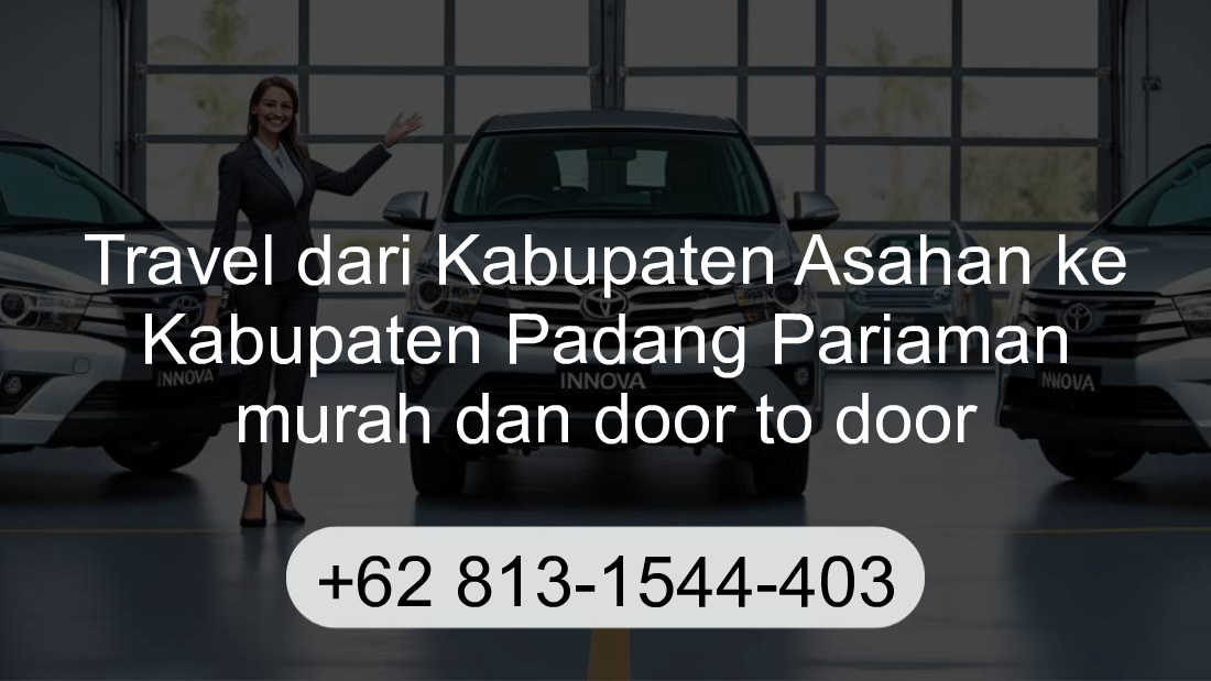 Travel Kabupaten Asahan Kabupaten Padang Pariaman