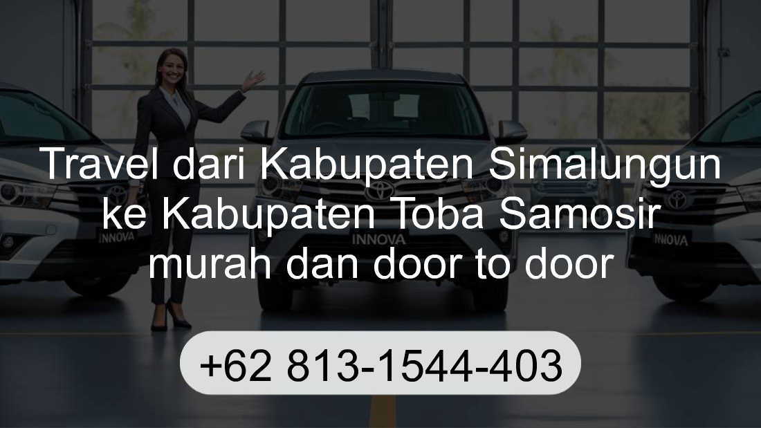 Travel Kabupaten Simalungun Kabupaten Toba Samosir