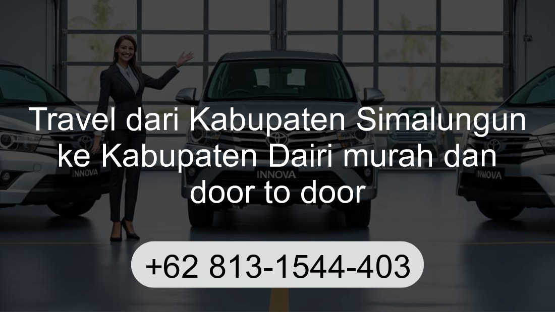Travel Kabupaten Simalungun Kabupaten Dairi