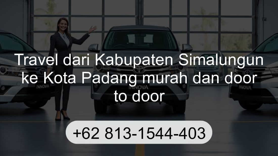 Travel Kabupaten Simalungun Kota Padang