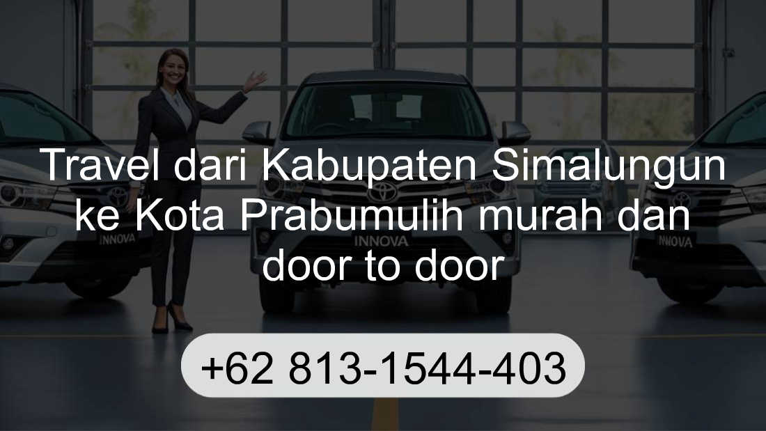 Travel Kabupaten Simalungun Kota Prabumulih