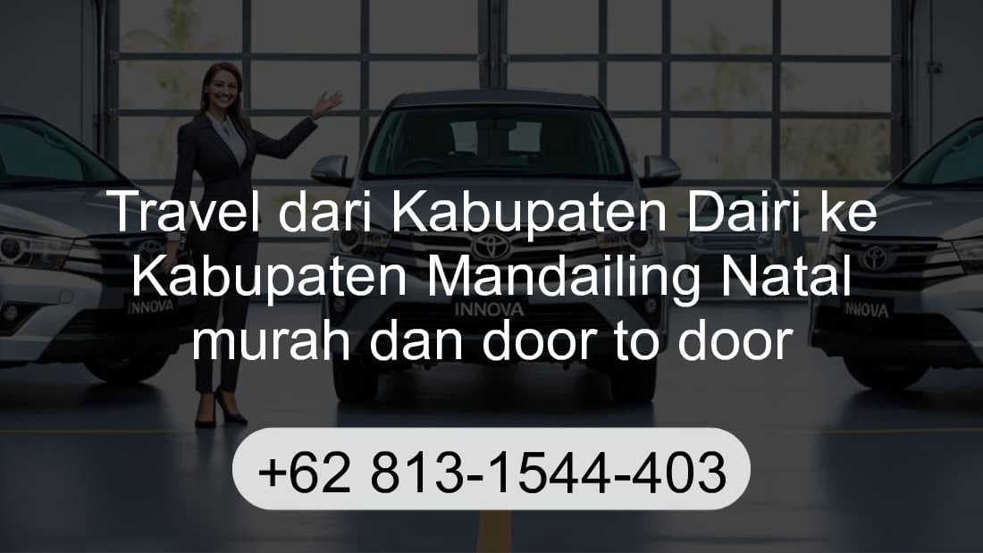Travel Kabupaten Dairi Kabupaten Mandailing Natal