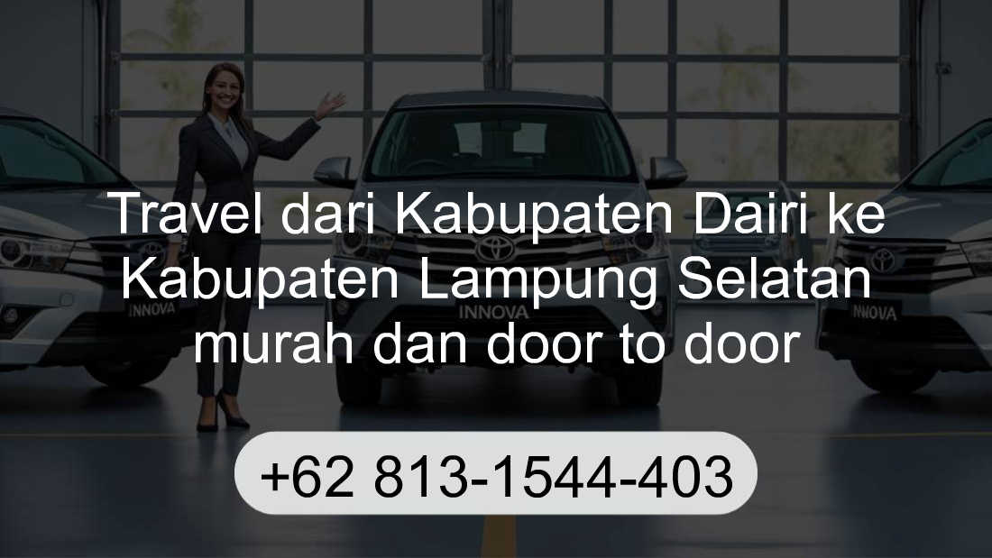 Travel Kabupaten Dairi Kabupaten Lampung Selatan