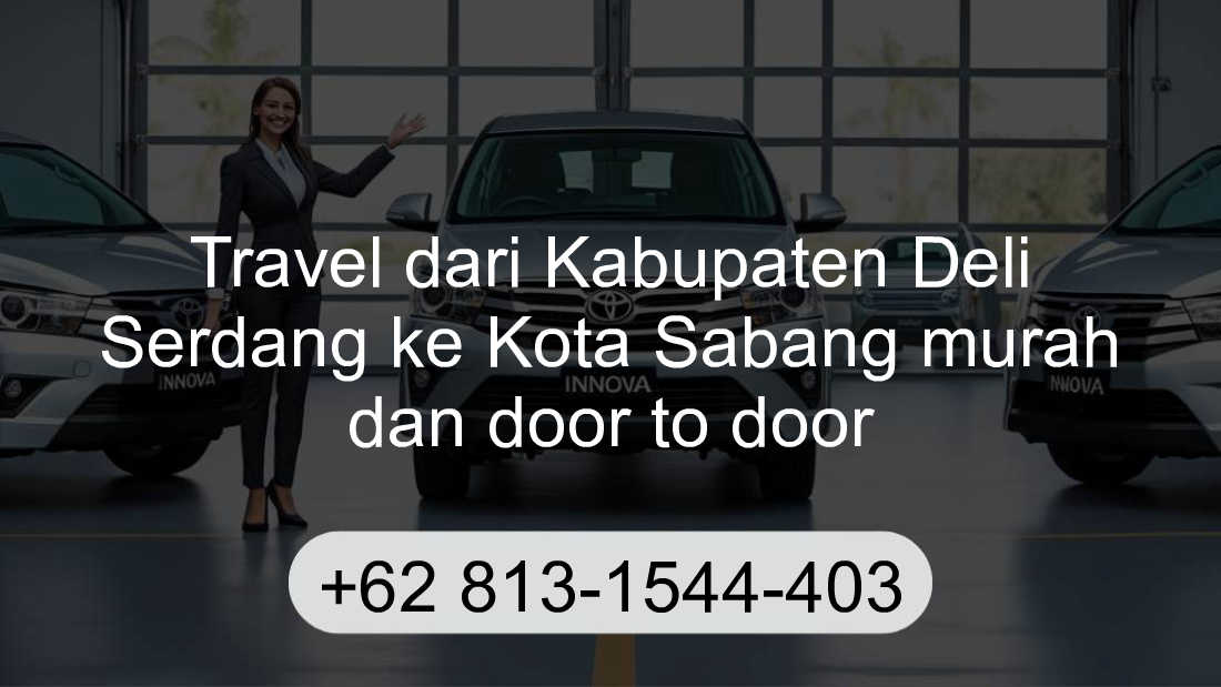 Travel Kabupaten Deli Serdang Kota Sabang