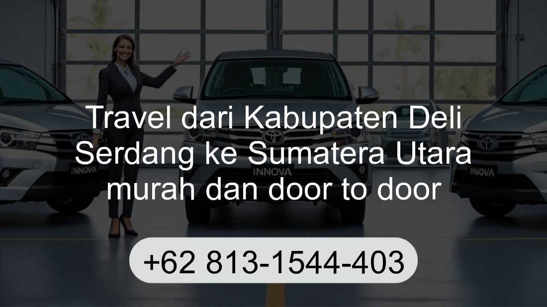 Travel Kabupaten Deli Serdang Sumatera Utara