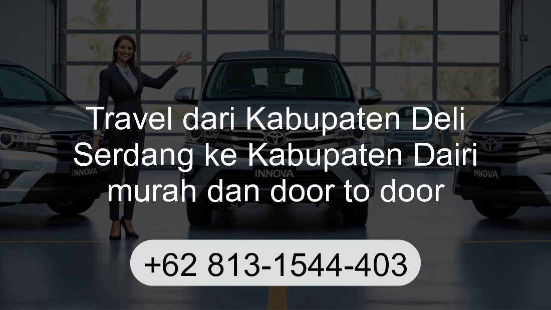 Travel Kabupaten Deli Serdang Kabupaten Dairi