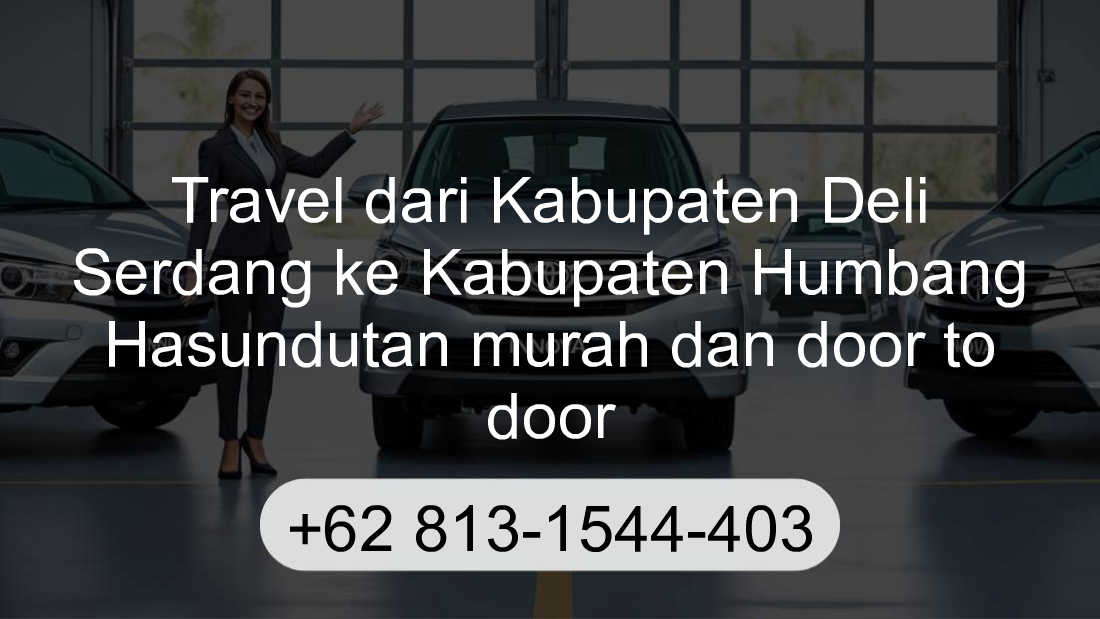 Travel Kabupaten Deli Serdang Kabupaten Humbang Hasundutan