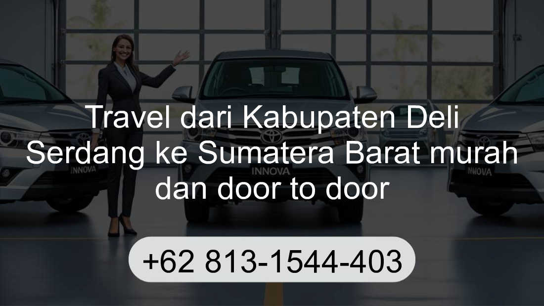 Travel Kabupaten Deli Serdang Sumatera Barat