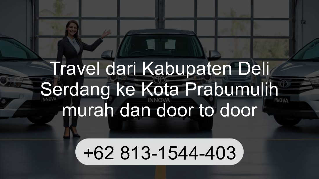 Travel Kabupaten Deli Serdang Kota Prabumulih
